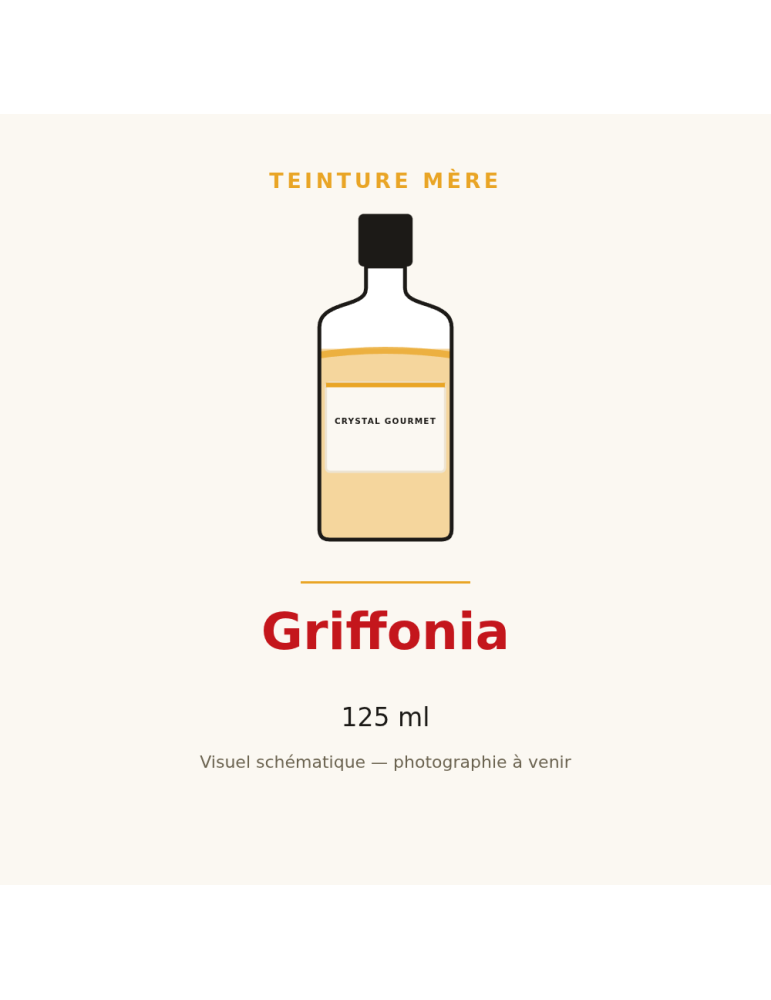 Teinture mère de Griffonia - 125 ml | Crystal Gourmet