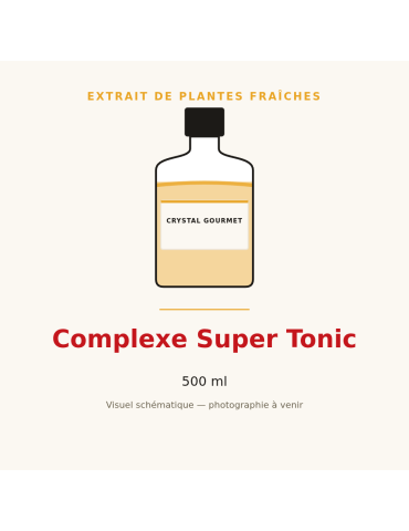 Complexe Super Tonic - 500 ml, extrait de plantes fraîches