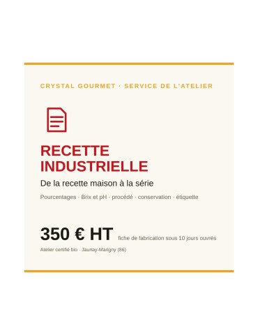 De la recette maison à la recette industrielle | Crystal Gourmet