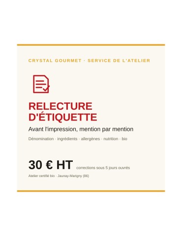 Relecture d'étiquette alimentaire avant impression | Crystal Gourmet